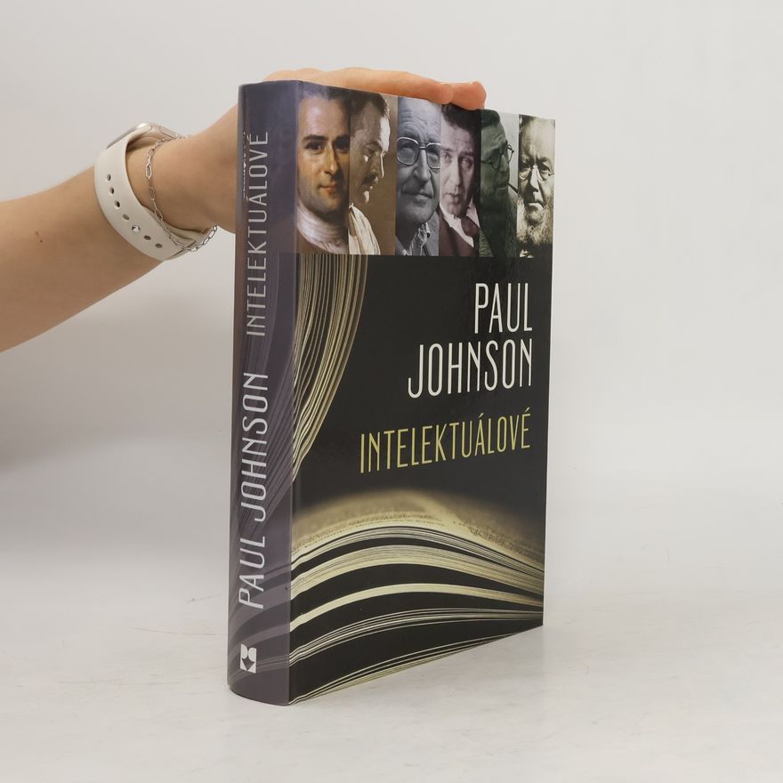 Paul Johnson Intelektuálové