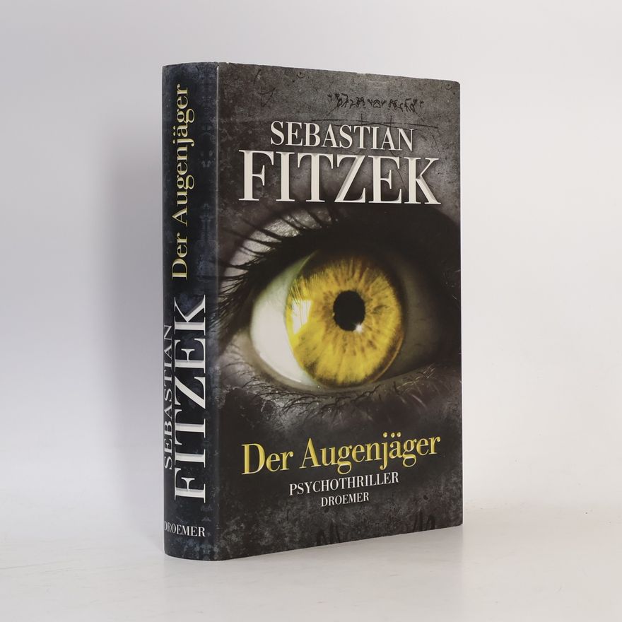Sebastian Fitzek Der Augenjäger