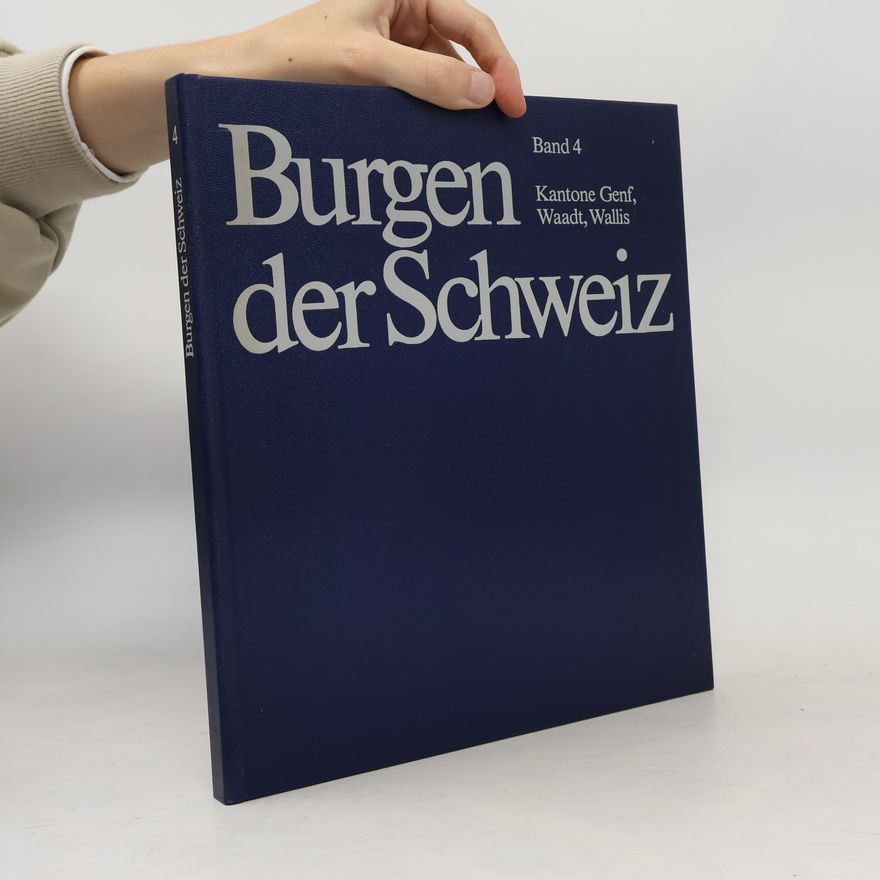 Autorenkollektiv Burgen und Schlösser in der Schweiz 4.