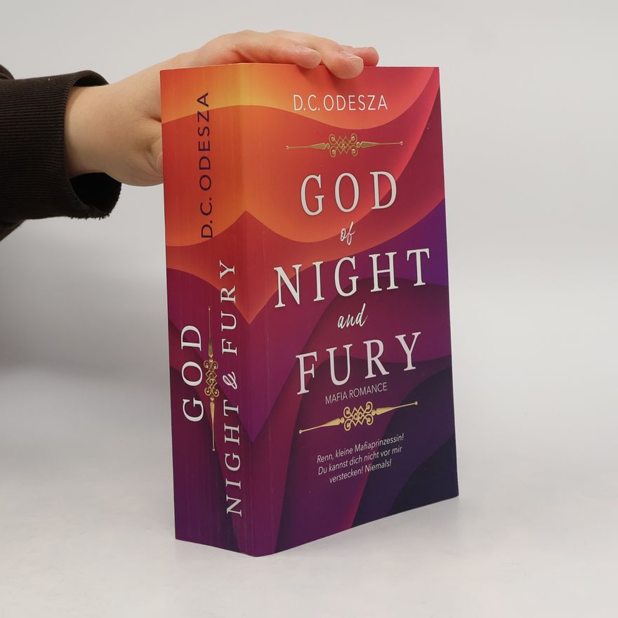 D. C. Odesza God of Night and Fury