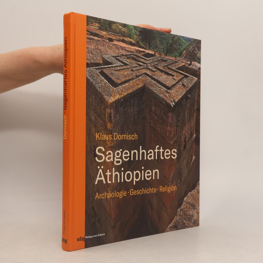Klaus Dornisch Sagenhaftes Äthiopien