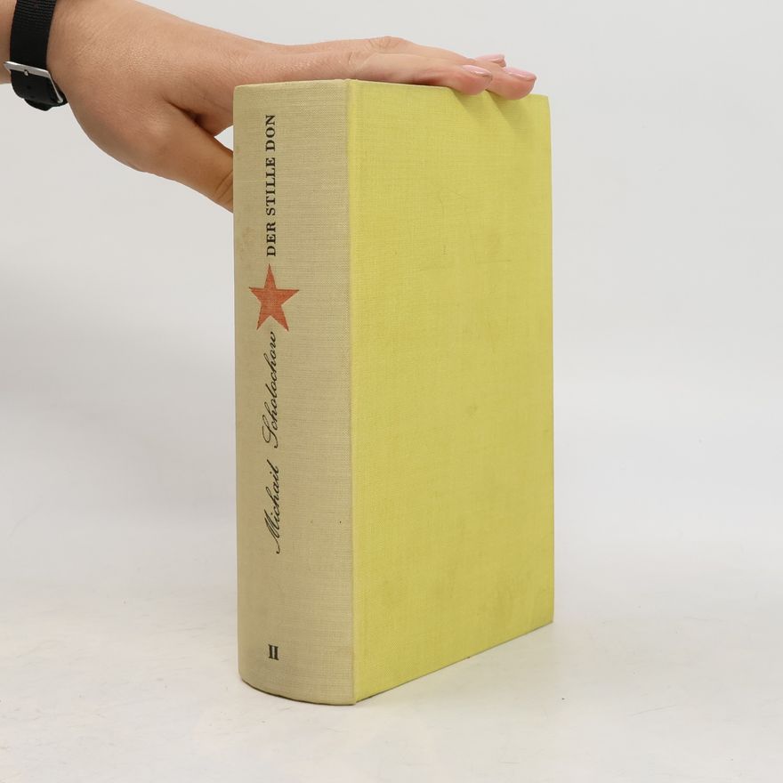 Michail Aleksandrovič Šolochov Der stille Don