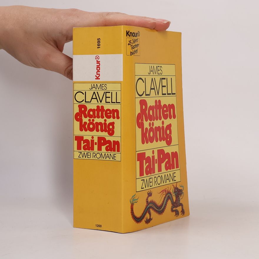 James Clavell Rattenkönig; Tai-Pan (zwei Romane)