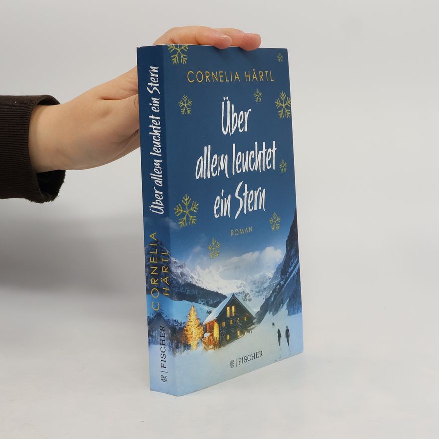 Cornelia Härtl Über allem leuchtet ein Stern