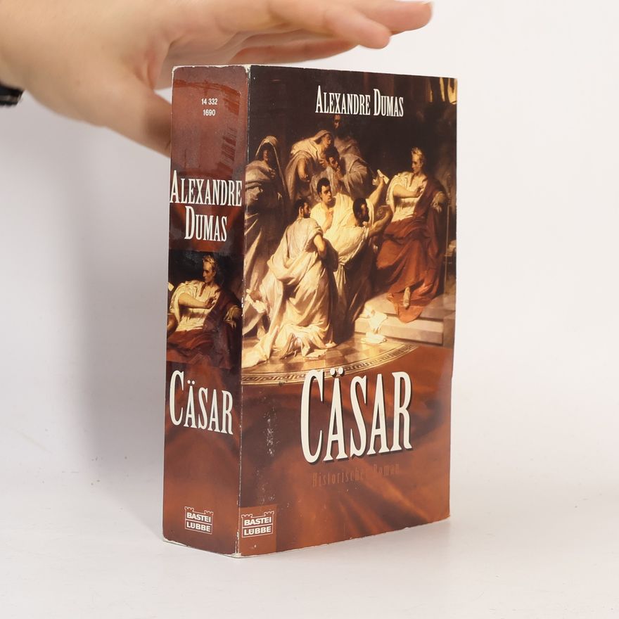 Alexandre Dumas der Ältere Cäsar
