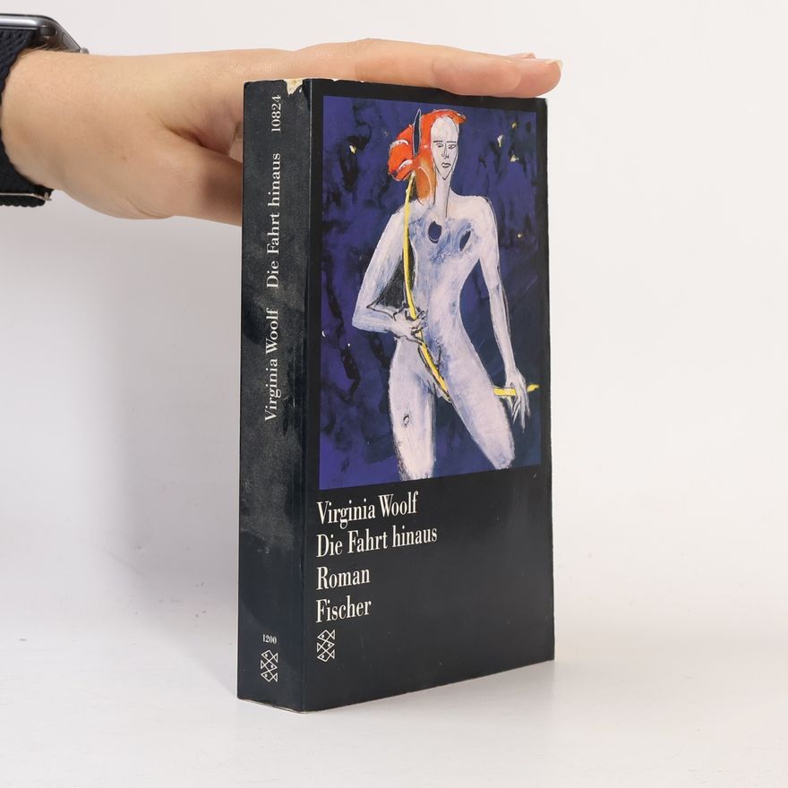 Virginia Woolf Die Fahrt hinaus