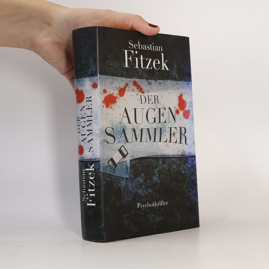 Sebastian Fitzek Der Augen Sammler