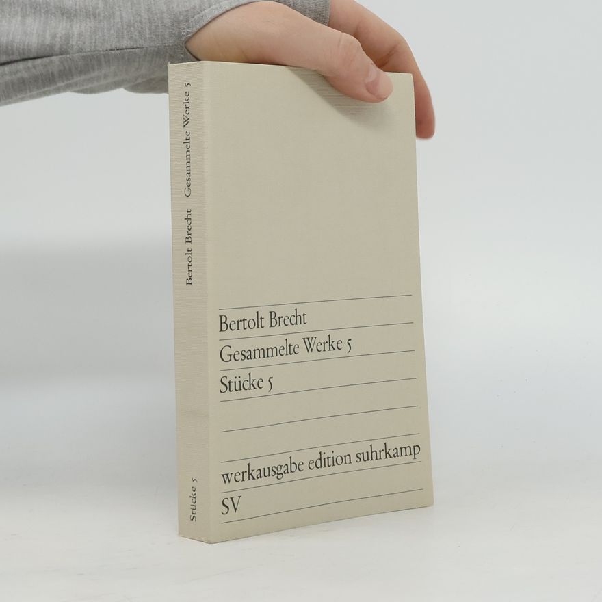 Bertolt Brecht Gesammelte Werke 5