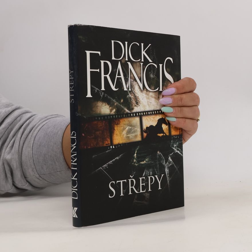 Dick Francis Střepy