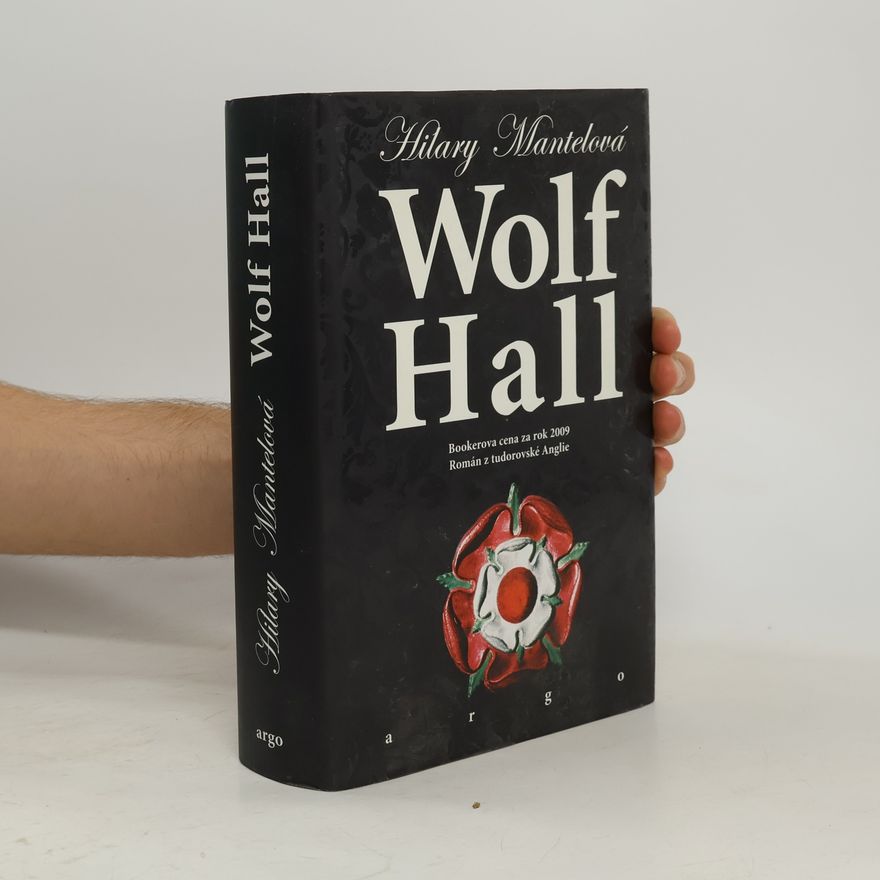 Hilary Mantel Wolf Hall