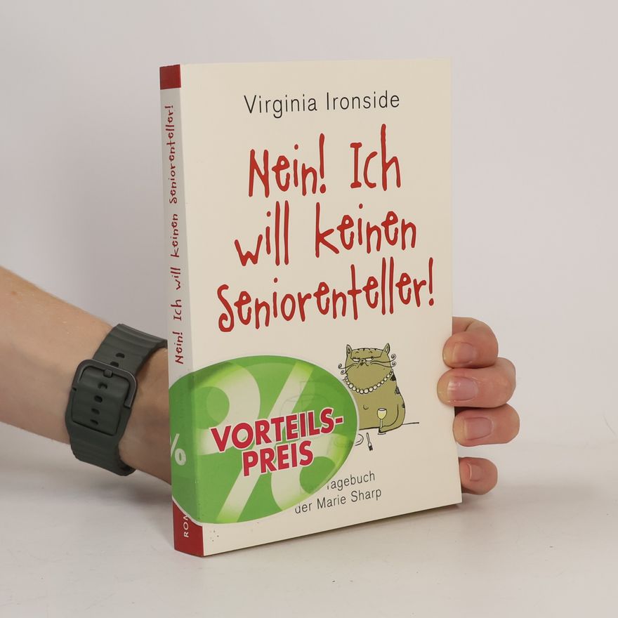 Virginia Ironside Nein! Ich will keinen Seniorenteller