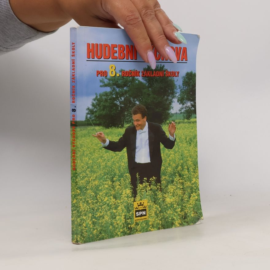 Dalibor Matoška Hudební výchova pro 8. ročník základní školy