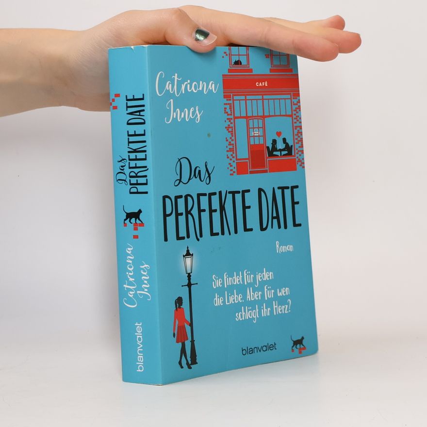 Catriona Innes Das perfekte Date