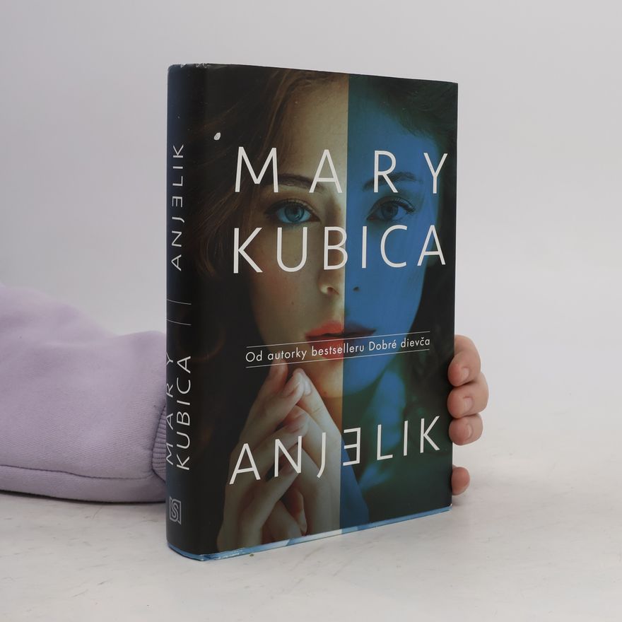 Mary Kubica Anjelik