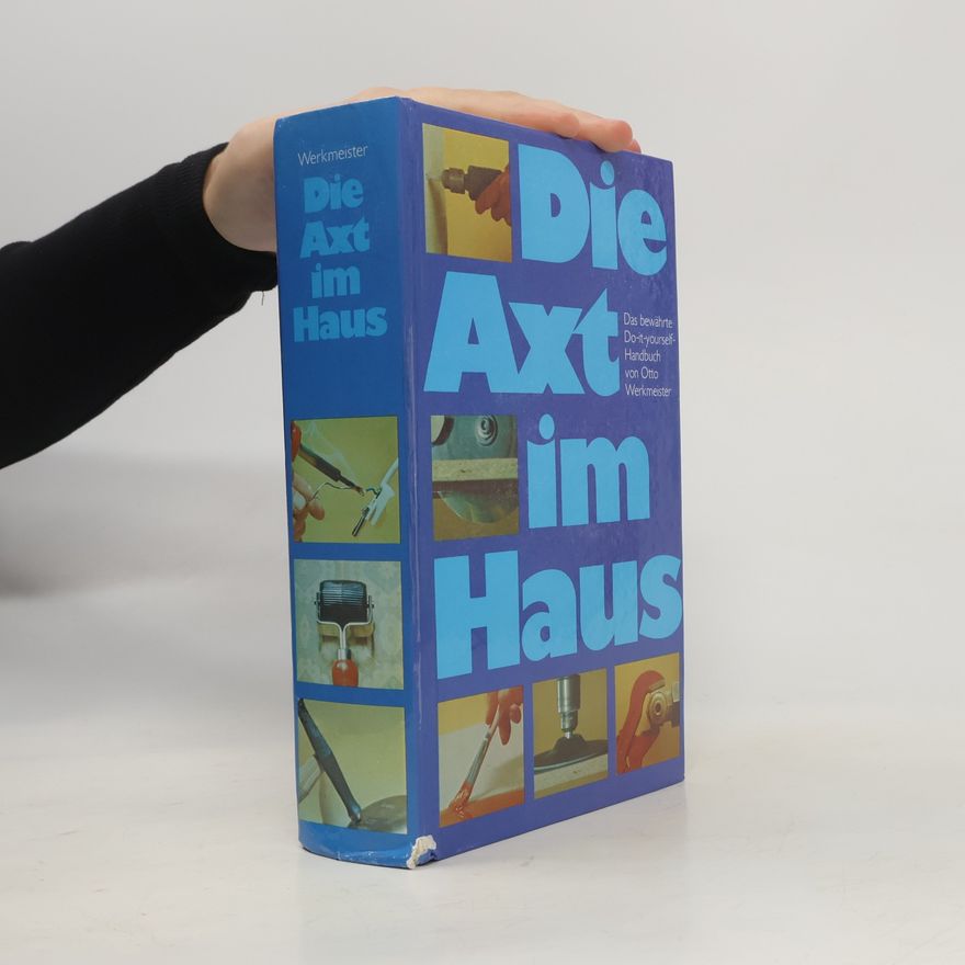 Otto Werkmeister Die Axt im Haus