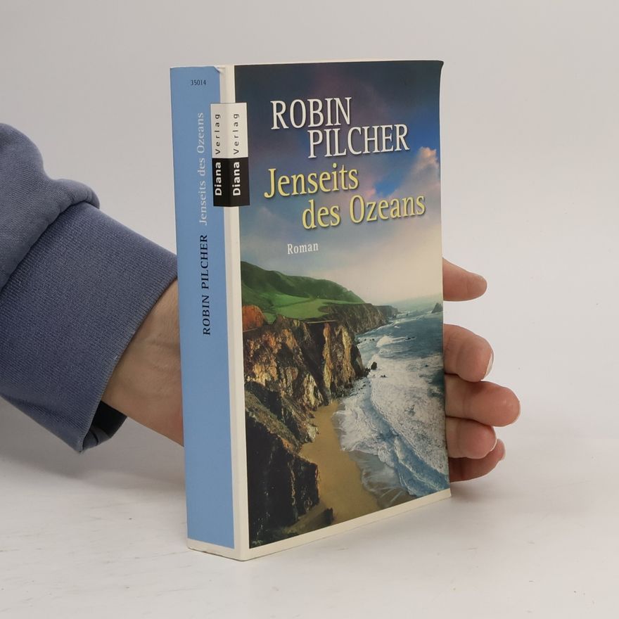 Robin Pilcher Jenseits des Ozeans