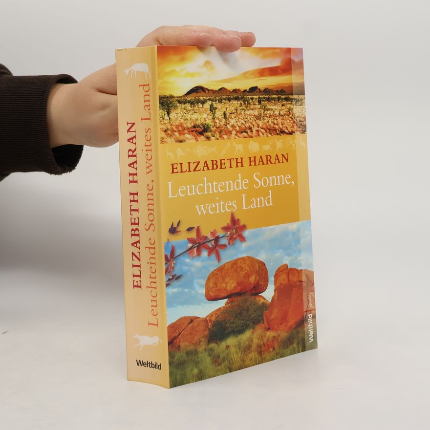 Elizabeth Haran Leuchtende Sonne, weites Land
