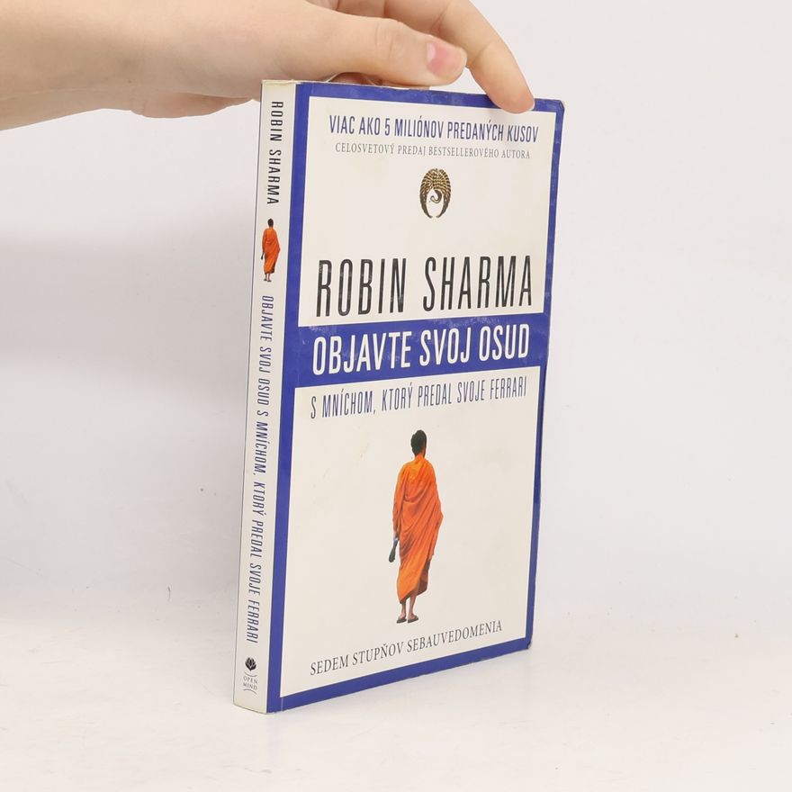 Robin Sharma Objavte svoj osud