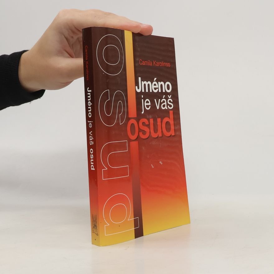 Camila Karolinss Jméno je váš osud