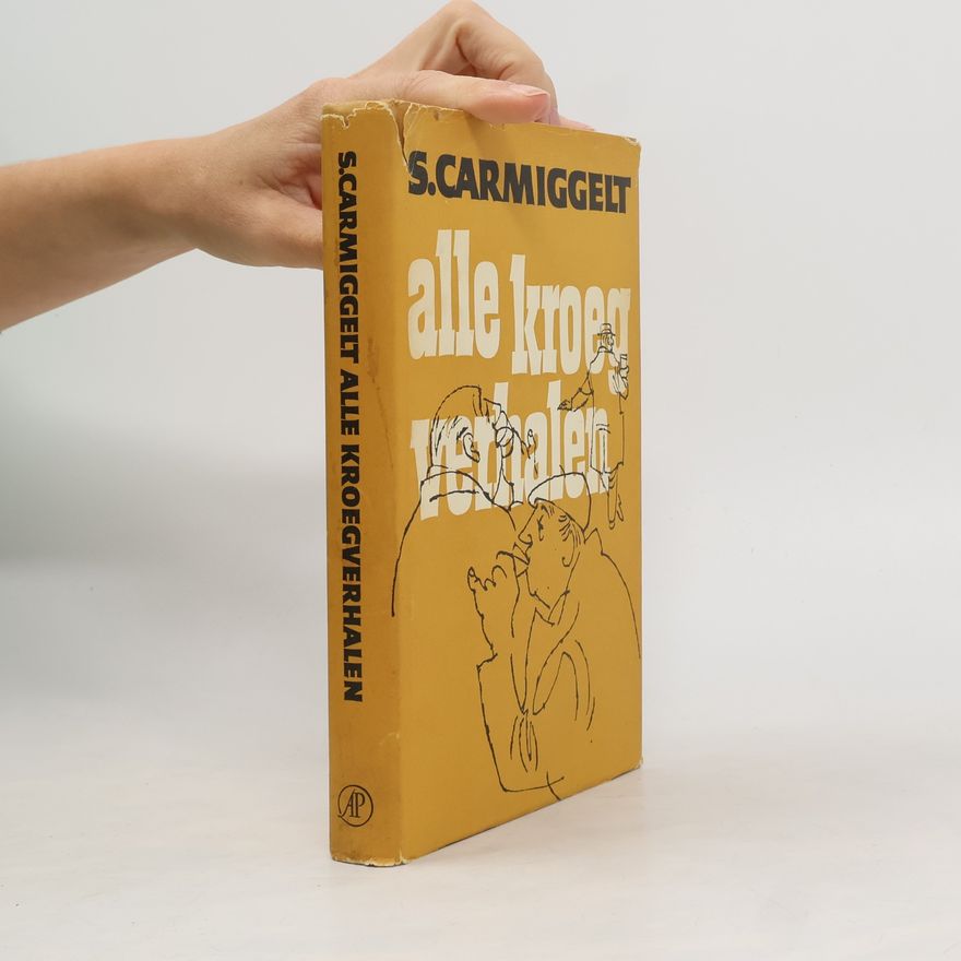 Simon Carmiggelt Alle Kroegverhalen