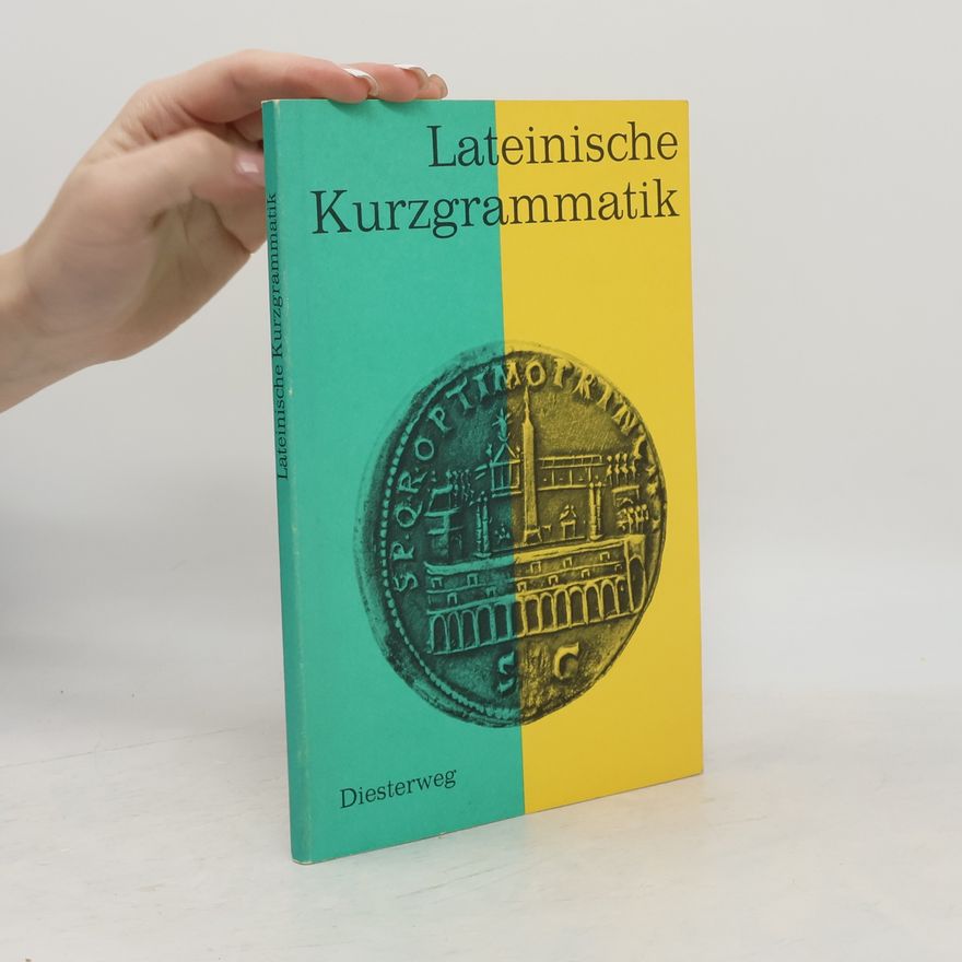 Collectif d'auteurs Lateinische Kurzgrammatik