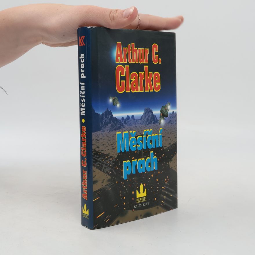 Arthur C. Clarke Měsíční prach