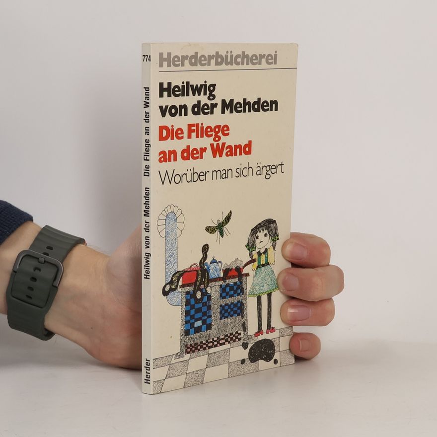 Heilwig Mehden Die Fliege an der Wand
