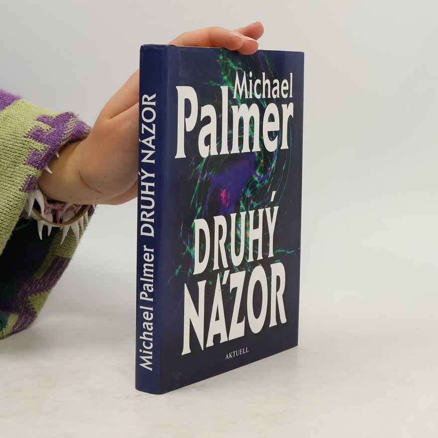 Michael Palmer Druhý názor