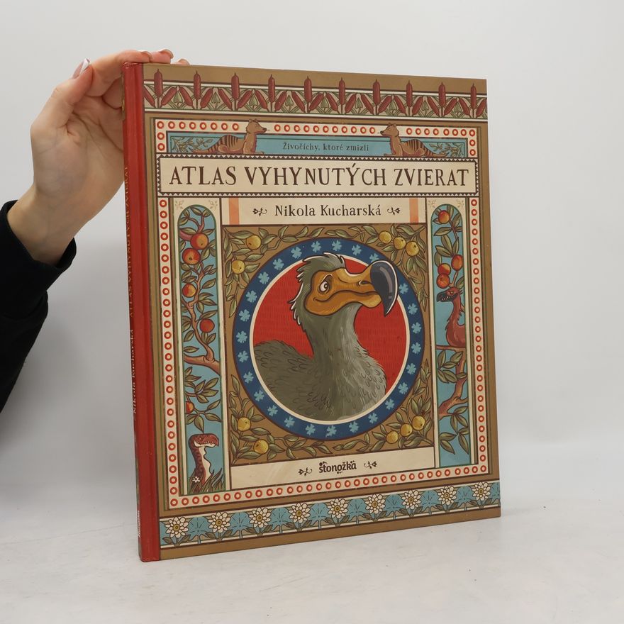 Nikola Kucharska Atlas vyhynutých zvierat