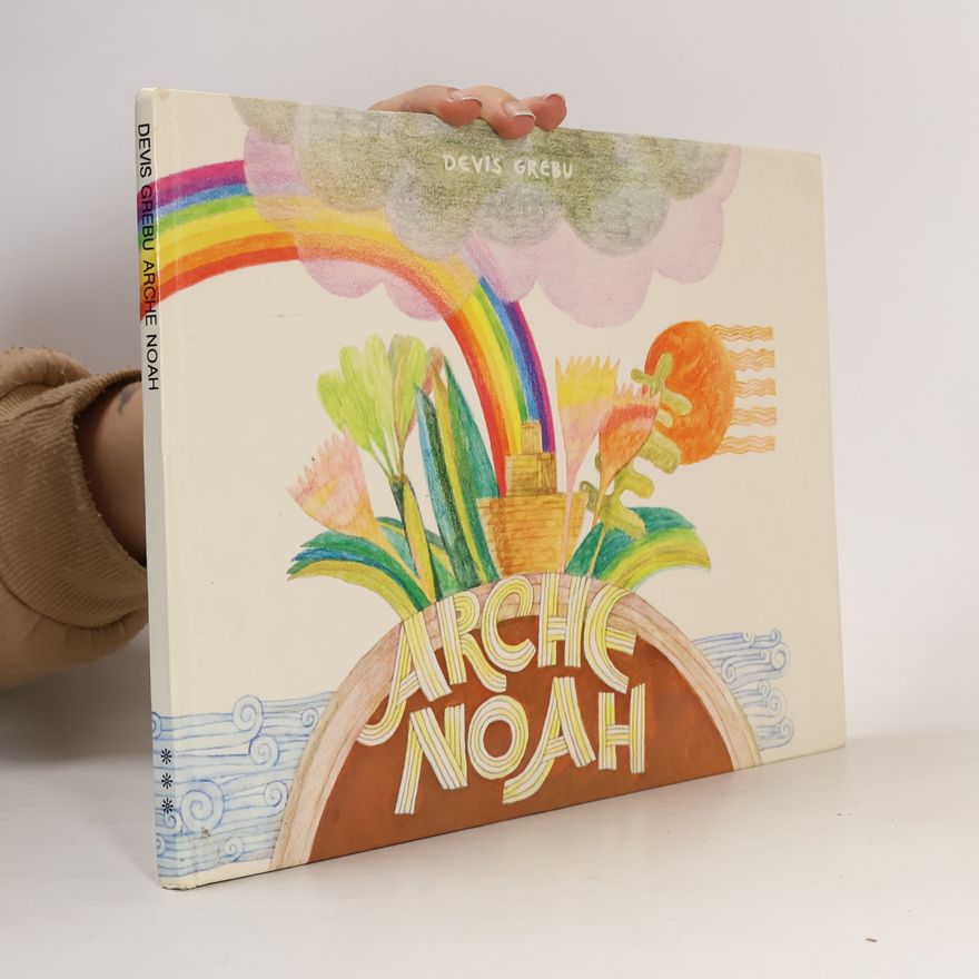 Devis Grebu Die Arche Noah