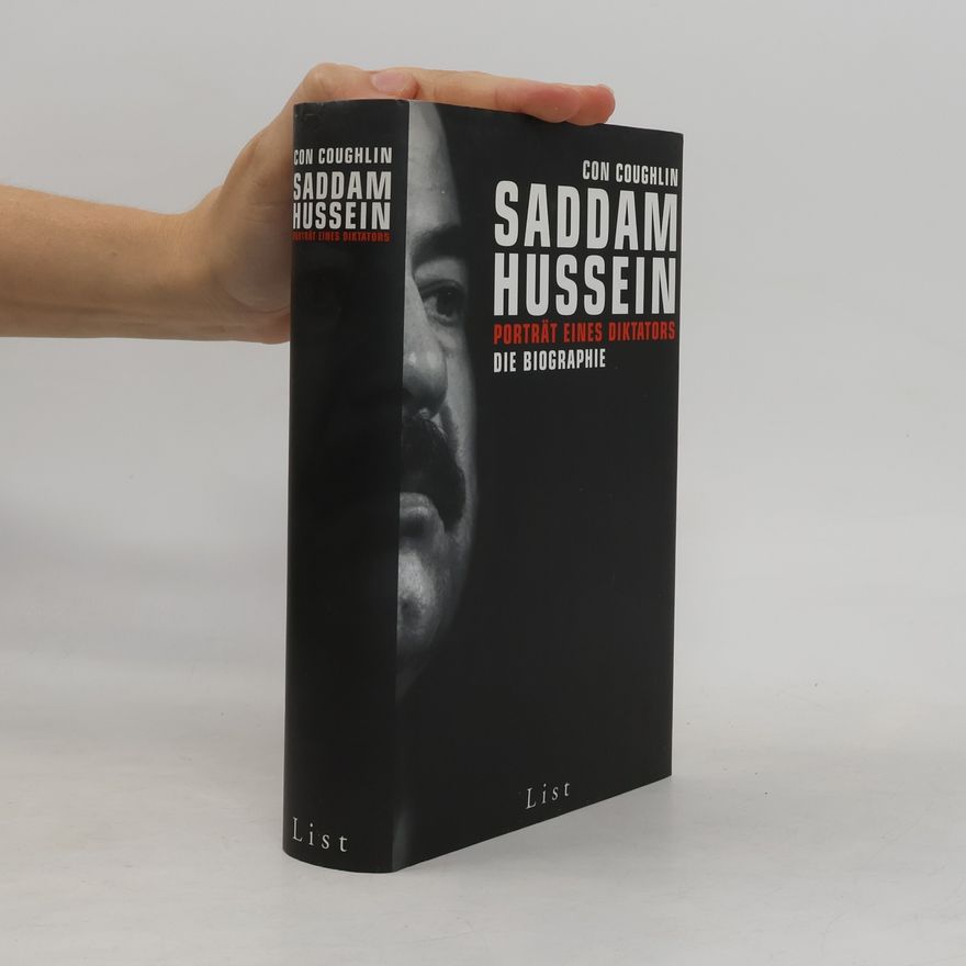 Con Coughlin Saddam Hussein