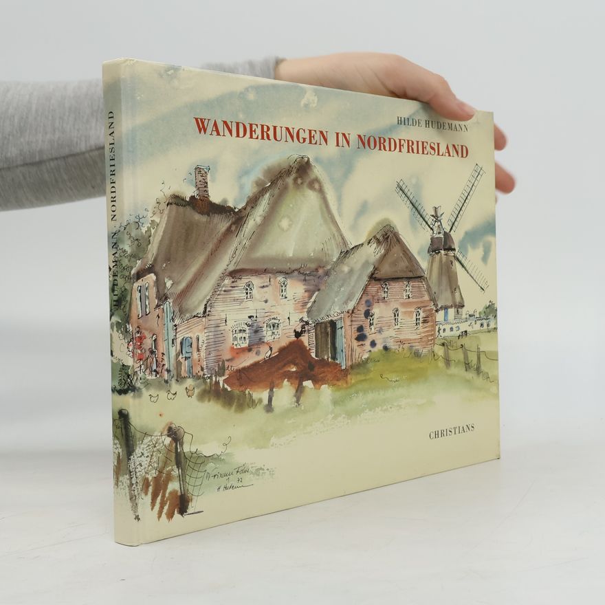 Hildegard Hudemann Wanderungen in Nordfriesland