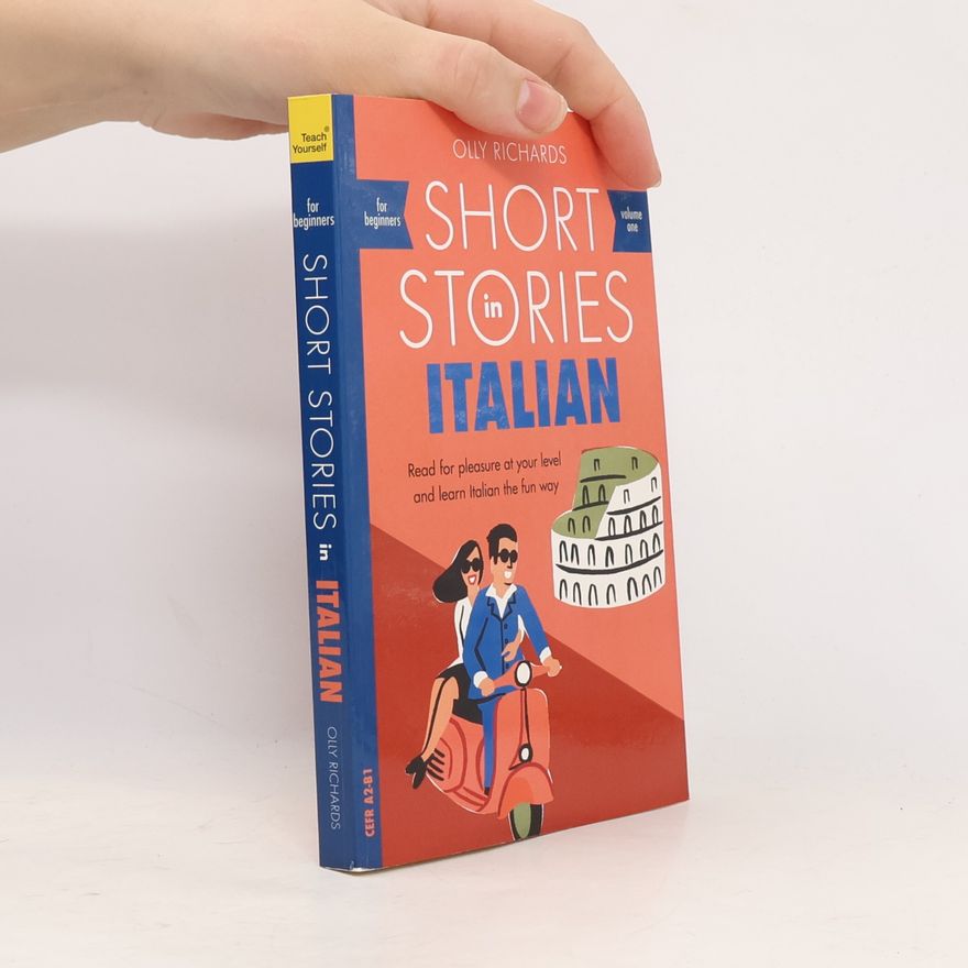 Olly Richards Short Stories in Italian for Beginners