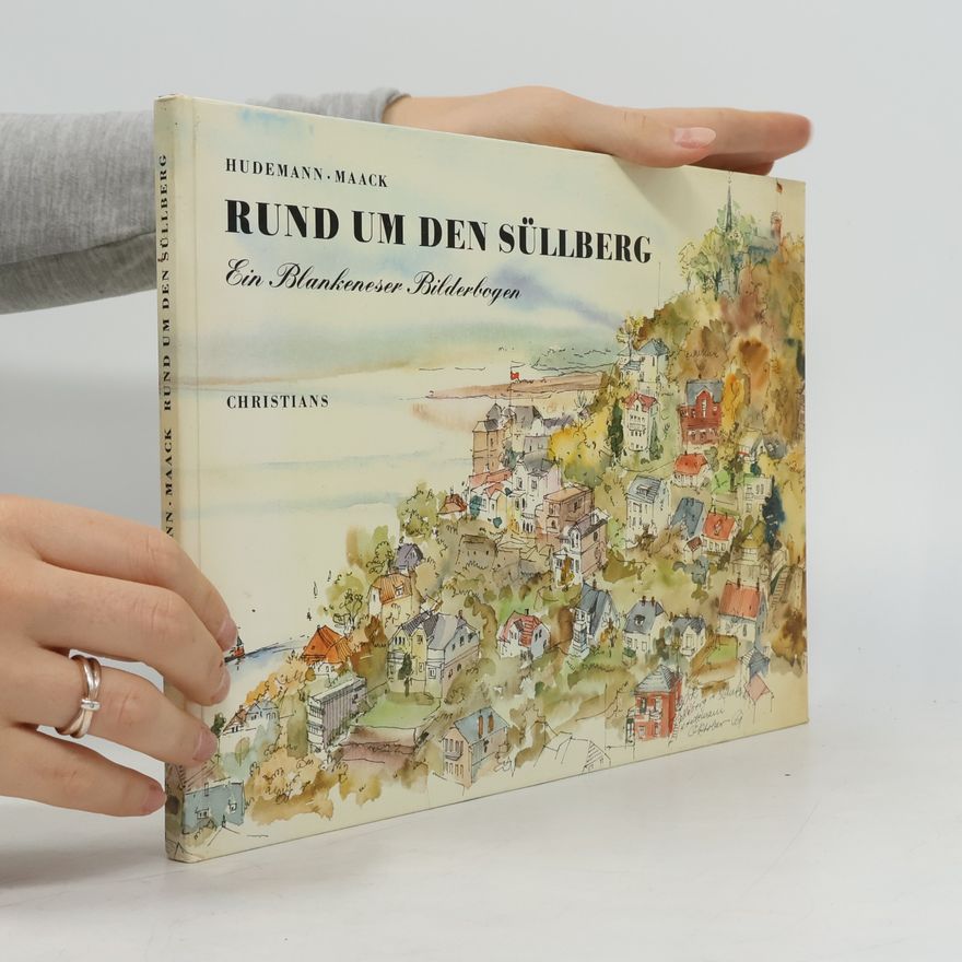 Hildegard Hudemann Rund um den Süllberg
