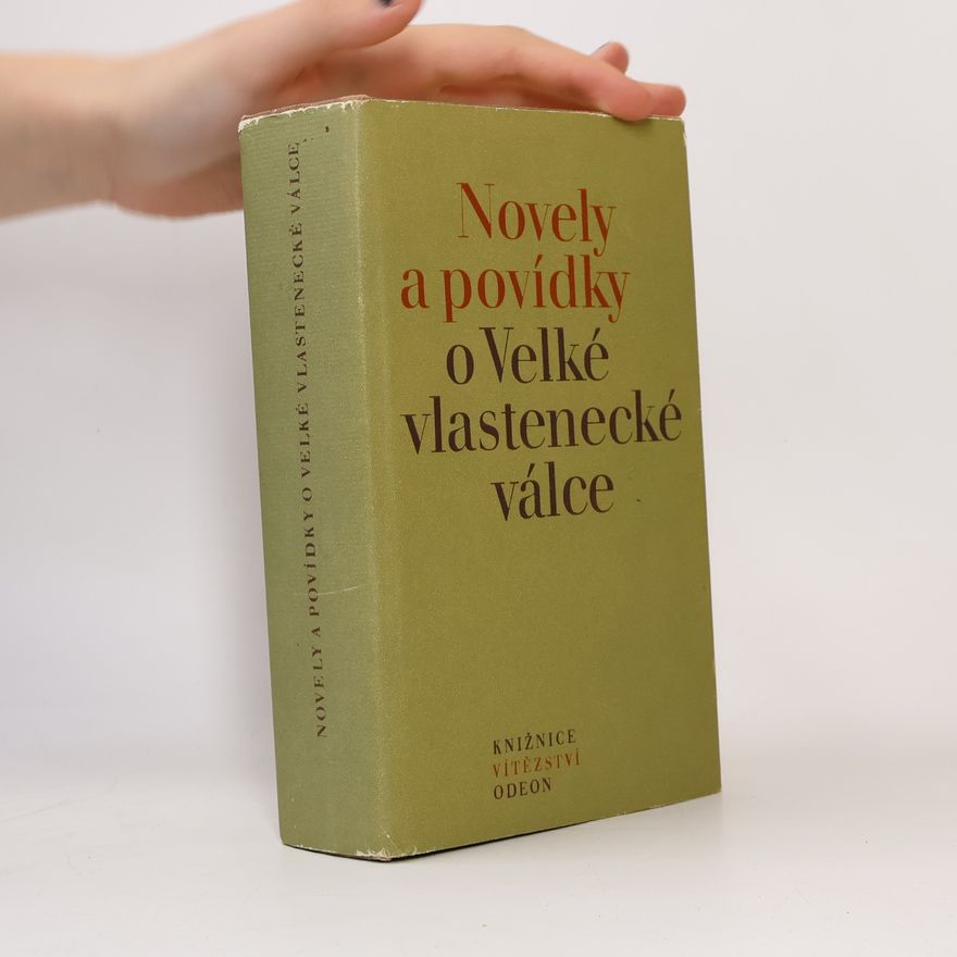 Kolektiv autorů Novely a povídky o Velké vlastenecké válce