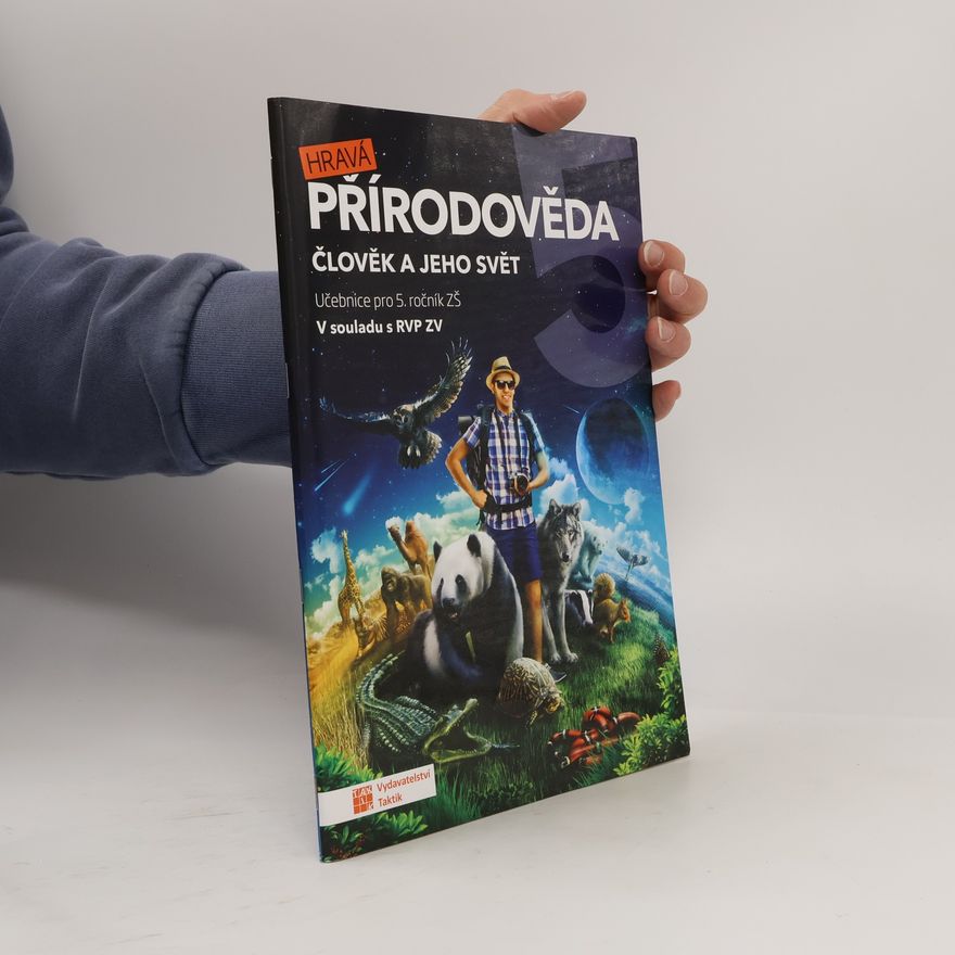 Autorenkollektiv Hravá přírodověda 5 - učebnice