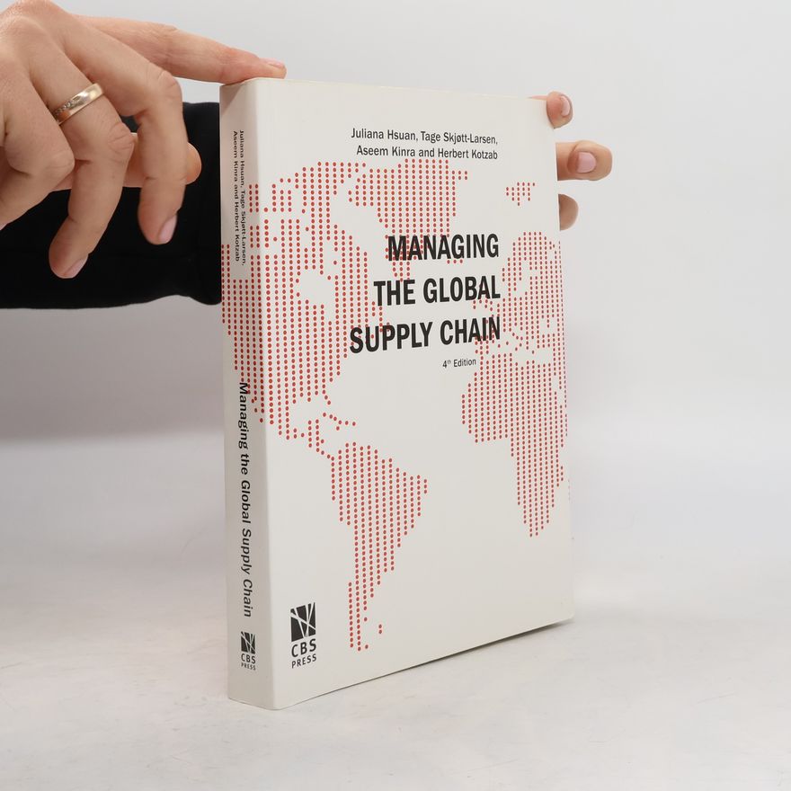 Aseem Kinra Managing the Global Supply Chain