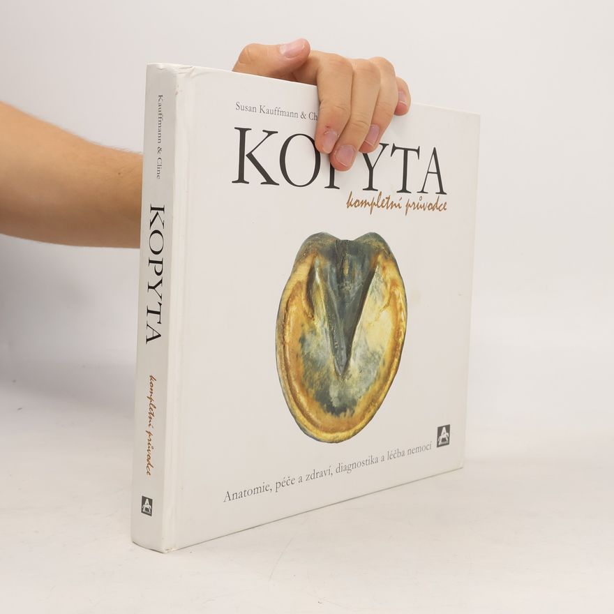 Christina Cline Kopyta : kompletní průvodce
