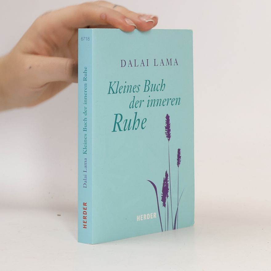Dalajlama Kleines Buch der inneren Ruhe