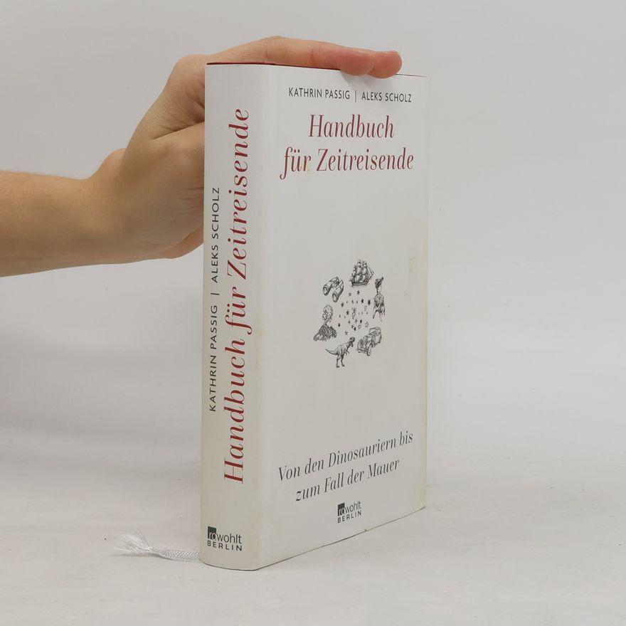 Kathrin Passig Handbuch für Zeitreisende