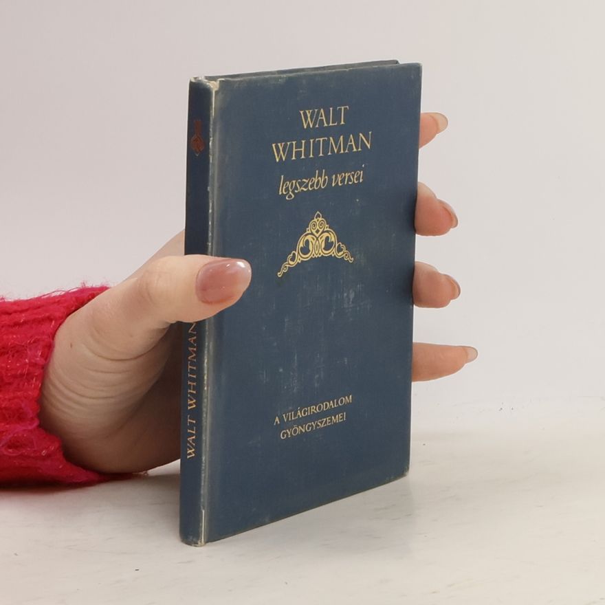 Walt Whitman Legszebb versei