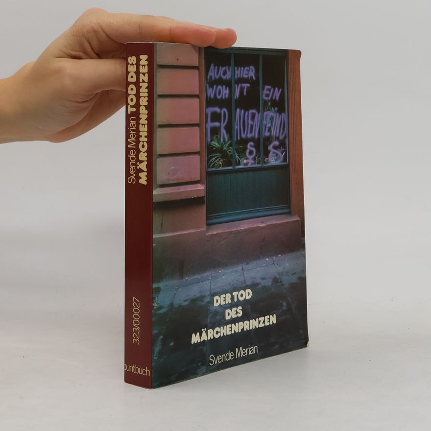 Svende Merian Der Tod des Märchenprinzen