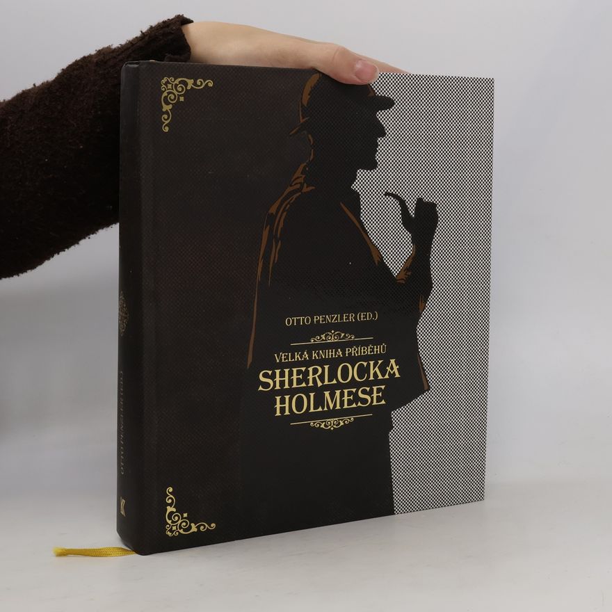 Otto Penzler Velká kniha příběhů Sherlocka Holmese