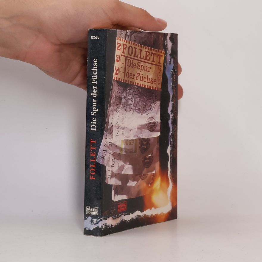 Ken Follett Die Spur der Füchse