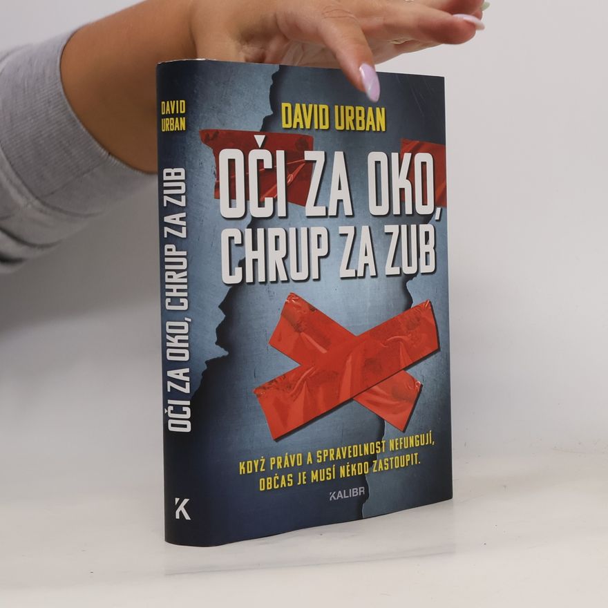 David Urban Oči za oko, chrup za zub