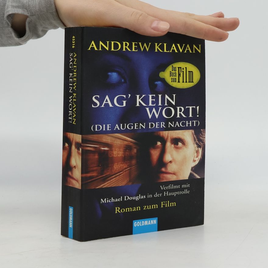 Andrew Klavan Sag' kein Wort!