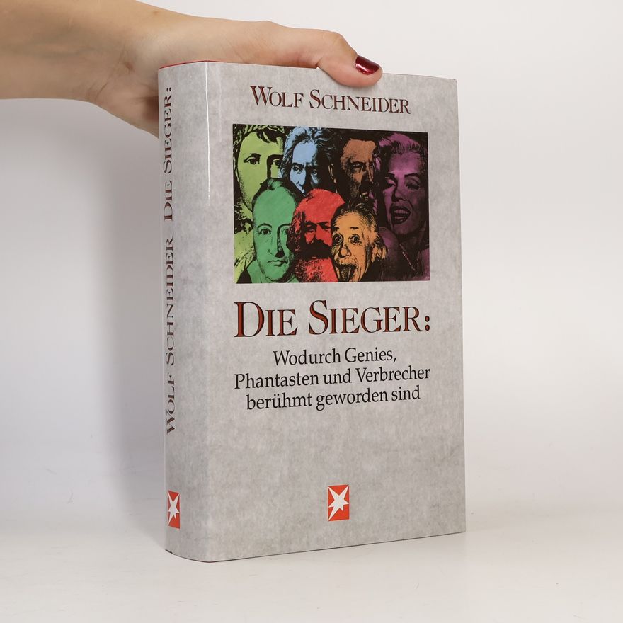 Wolf Schneider Die Sieger