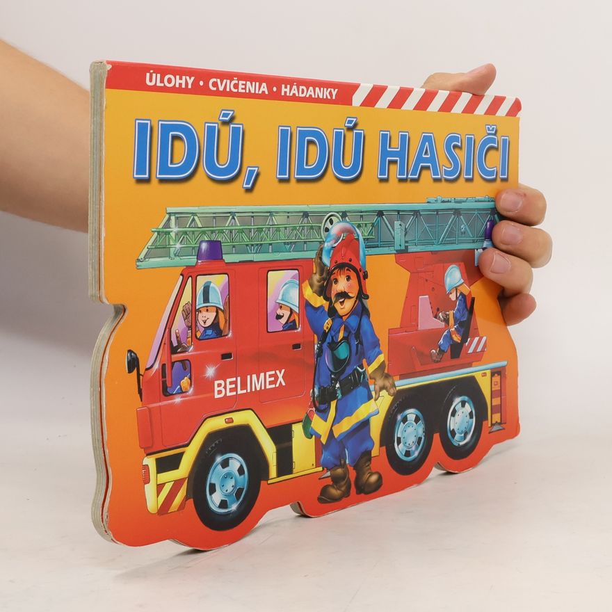 Kolektív autorov Idú idú hasiči