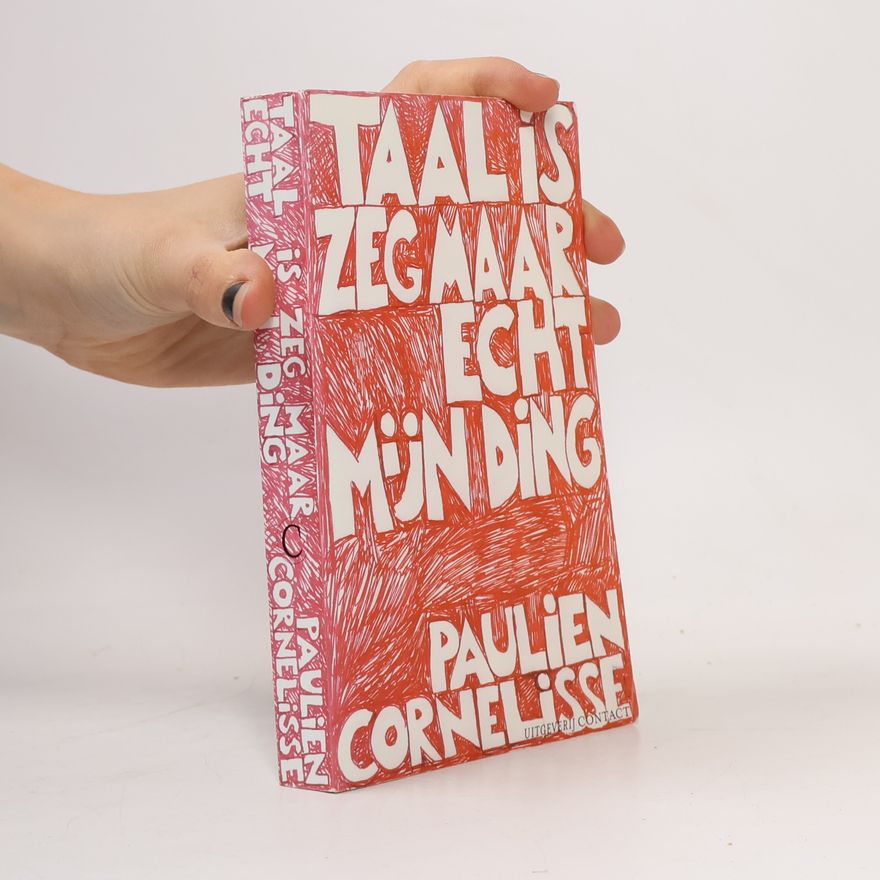 Paulien Cornelisse Taal is zeg maar echt mijn ding