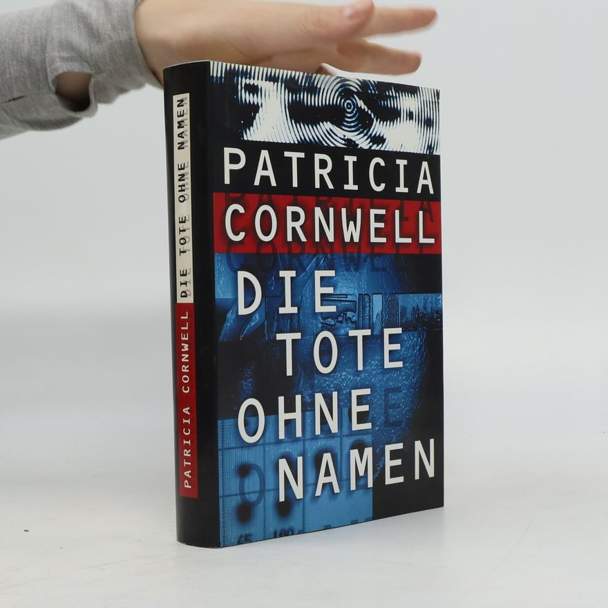 Patricia Cornwell Die Tote Ohne Namen